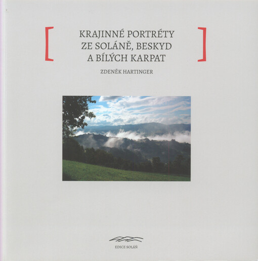 Krajinné portréty ze Soláně, Beskyd a Bílých Karpat