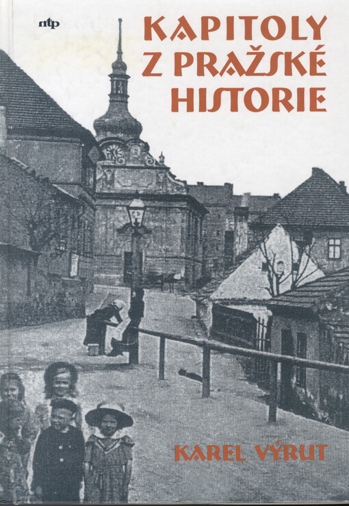 Kapitoly z pražské historie