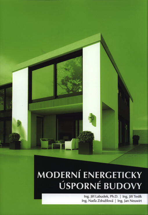 Moderní energeticky úsporné budovy