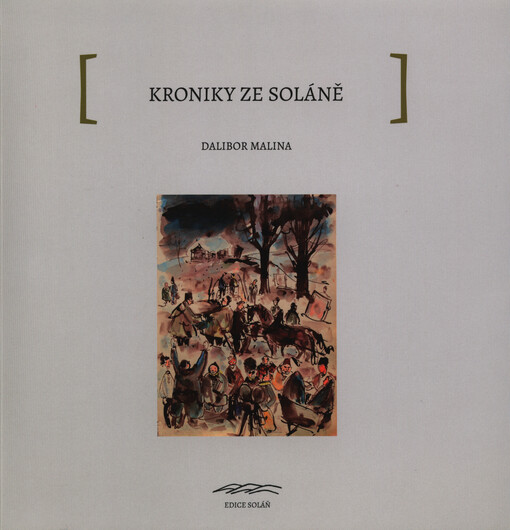 Kroniky ze Soláně