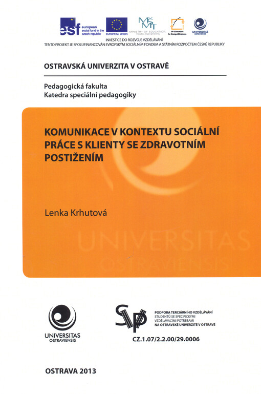 Komunikace v kontextu sociální práce s klienty se zdravotním postižením