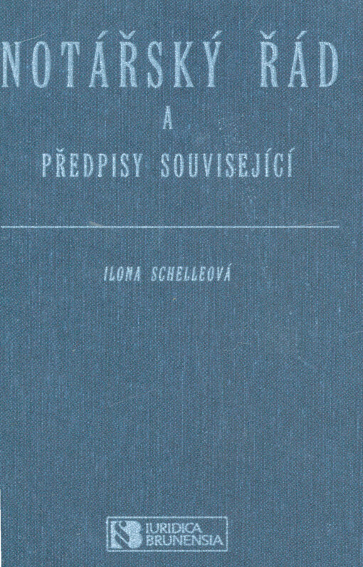 Notářský řád a předpisy související    