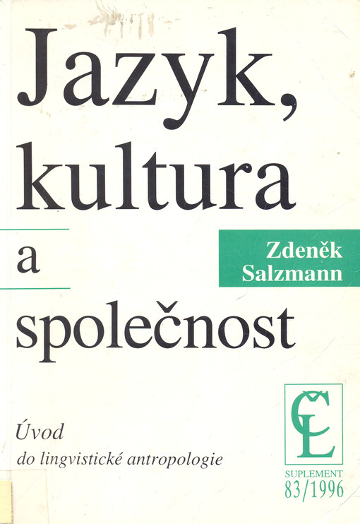 Jazyk, kultura a společnost: úvod do lingvistické antropologie