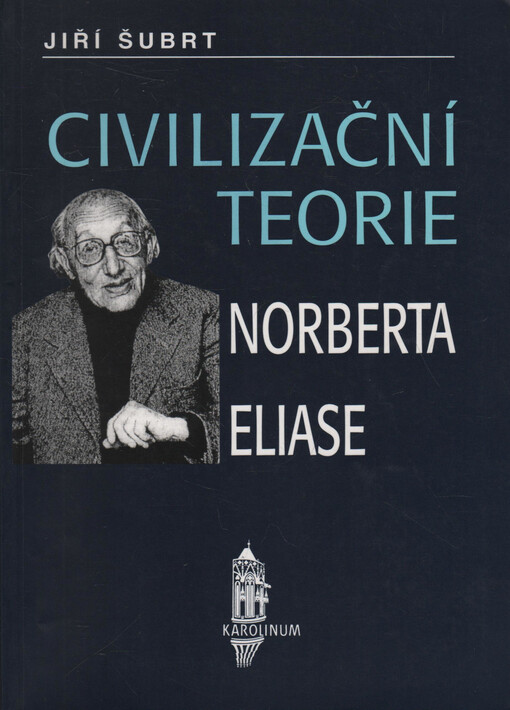 Civilizační teorie Norberta Eliase