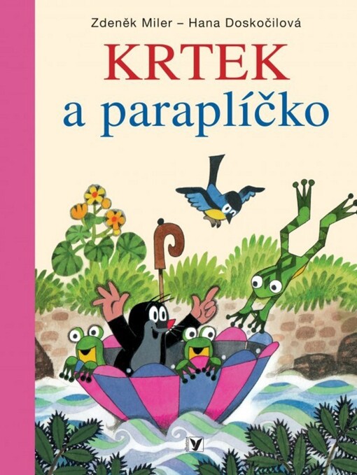 Krtek a paraplíčko - Hana Doskočilová; Zdeněk Miler