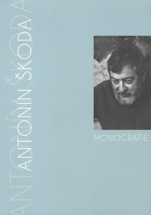 Antonín Škoda : monografie