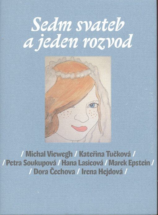 Sedm svateb a jeden rozvod