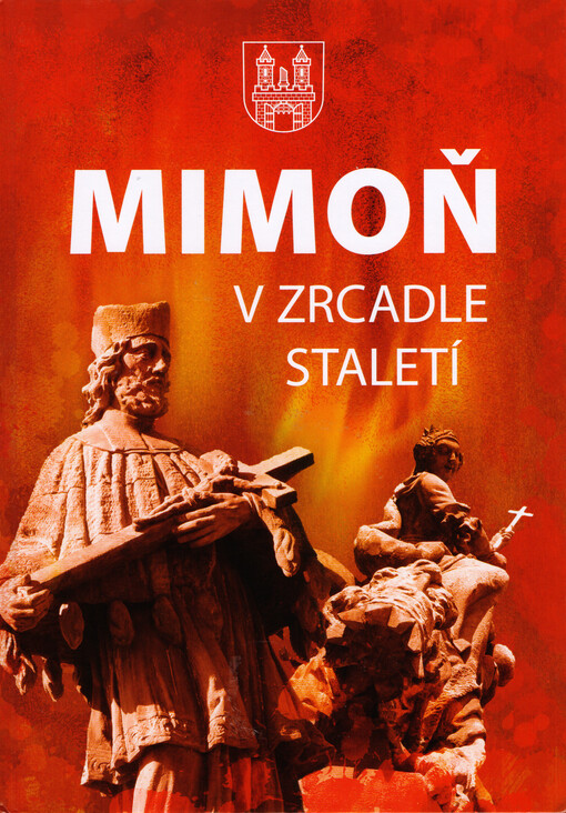 Mimoň v zrcadle staletí