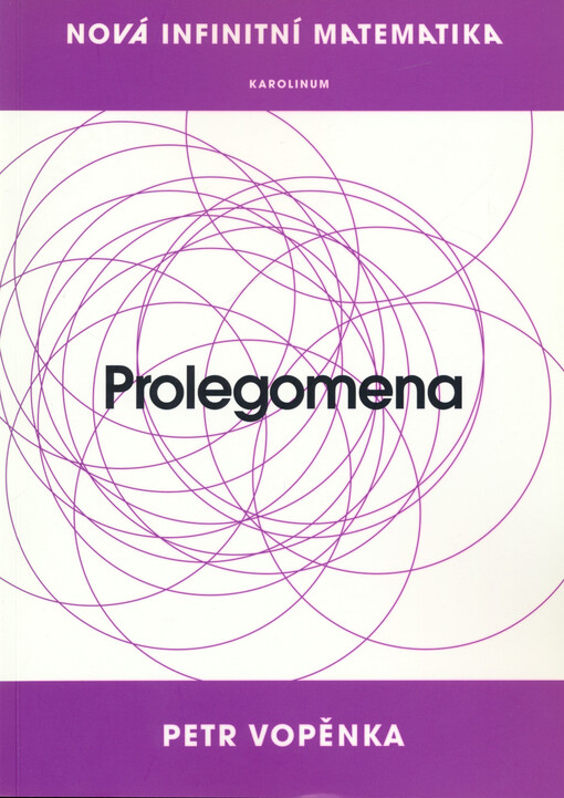 Prolegomena k nové infinitní matematice