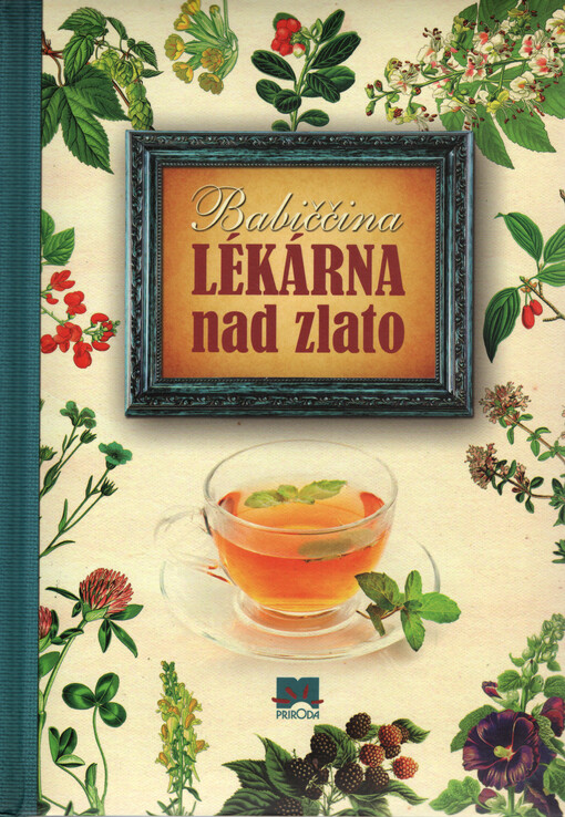 Babiččina lékárna nad zlato