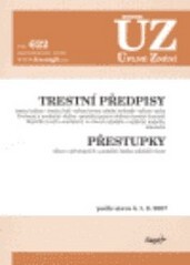 ÚZ č. 622 Trestní předpisy, přestupky; Úplné znění předpisů