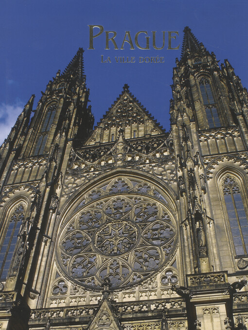 Prague : la ville dorrée   