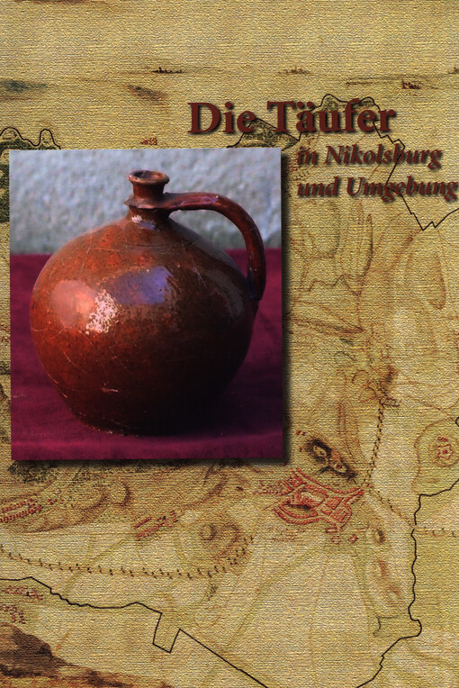 Novokřtěnci v Mikulově a okolí