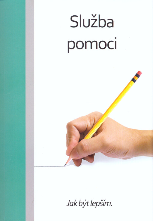 Služba pomoci :jak být lepším