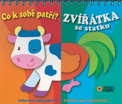 Zvířátka ze statku :co k sobě patří? : zábavná hádanková knížka pro nejmenší