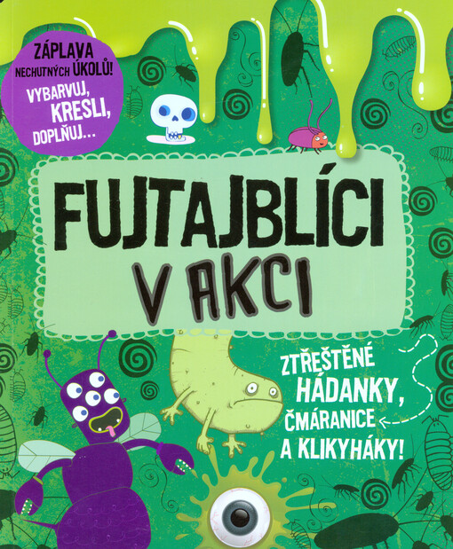 Fujtajblíci v akci