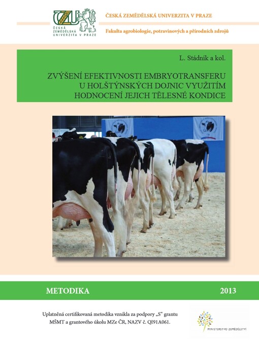 Zvýšení efektivnosti embryotransferu u holštýnských dojnic využitím hodnocení jejich tělesné kondice :uplatněná certifikovaná metodika