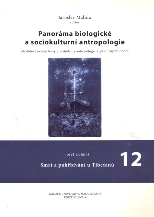 Panoráma biologické a sociokulturní antropologie : modulové učební texty pro studenty antropologie a 