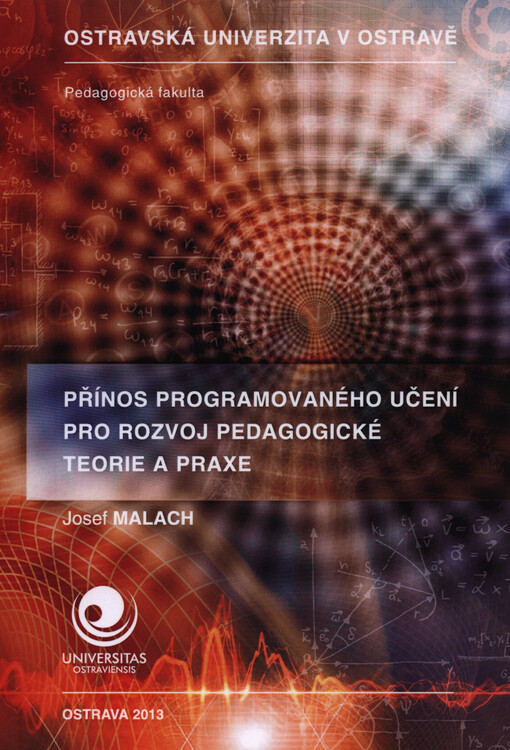 Přínos programovaného učení pro rozvoj pedagogické teorie a praxe