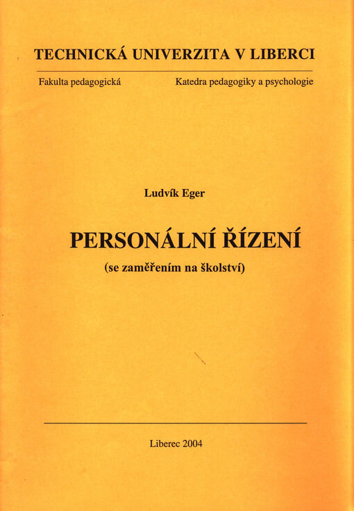 Personální řízení: (se zaměřením na školství)