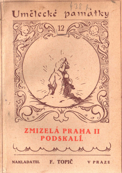 Zmizelá Praha.II,Podskalí