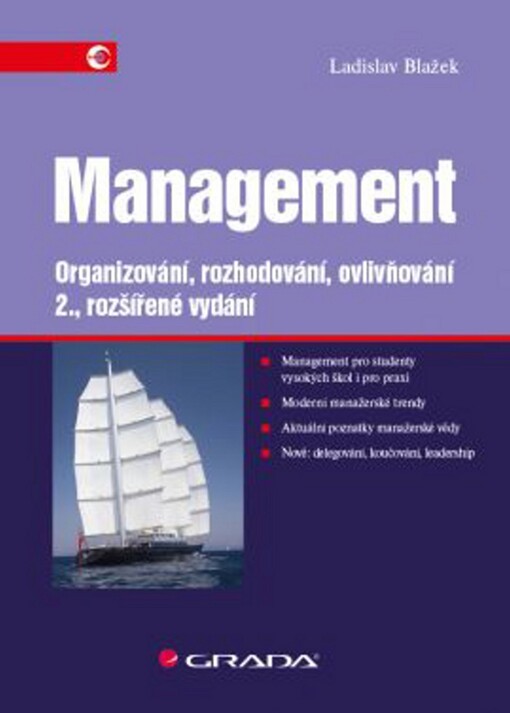 Management :organizování, rozhodování, ovlivňování