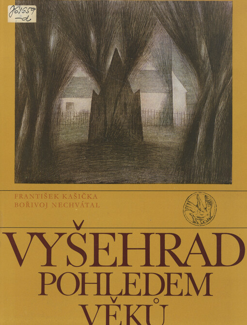 Vyšehrad pohledem věků