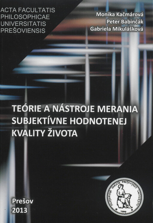 Teórie a nástroje merania subjektívne hodnotenej kvality života