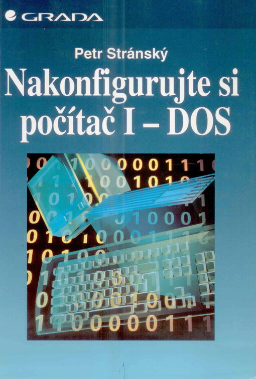 Nakonfigurujte si počítač I - DOS