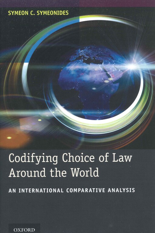 Codifying choice of law around the world :an international comparative analysis
