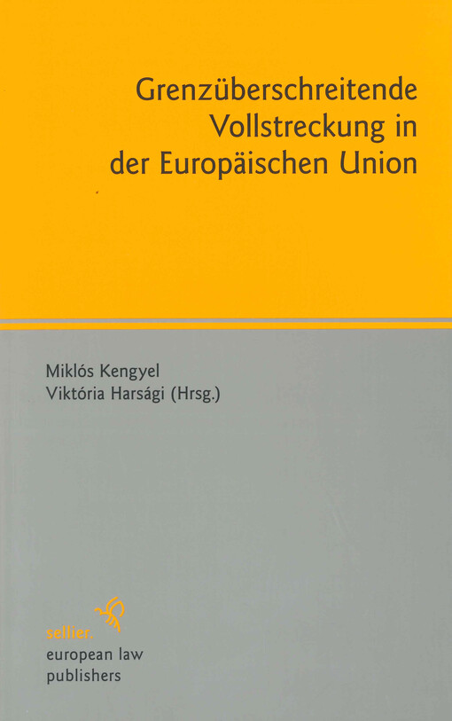 Grenzüberschreitende Vollstreckung in der Europäischen Union