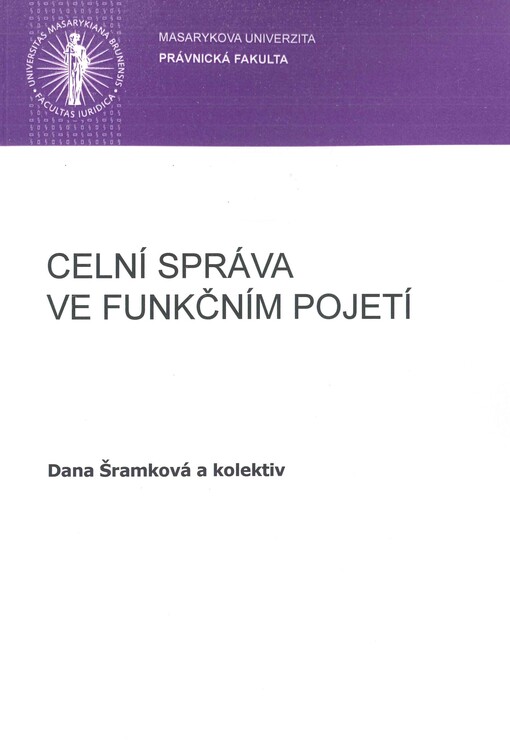 Celní správa ve funkčním pojetí