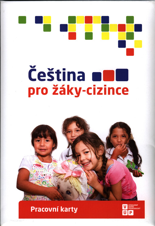 Čeština pro žáky-cizince :pracovní karty