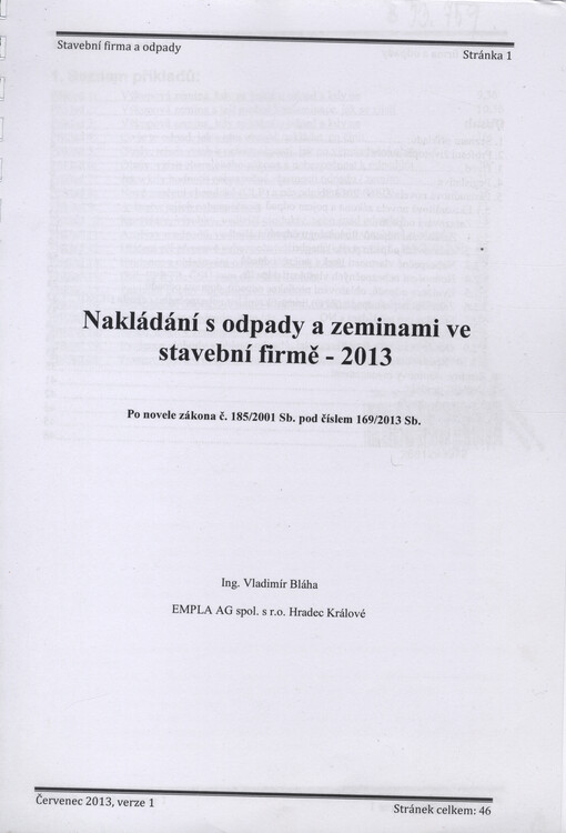 Nakládání s odpady a zeminami ve stavební firmě - 2013 :po novele zákona č. 185/2001 Sb. pod číslem 169/213 Sb.