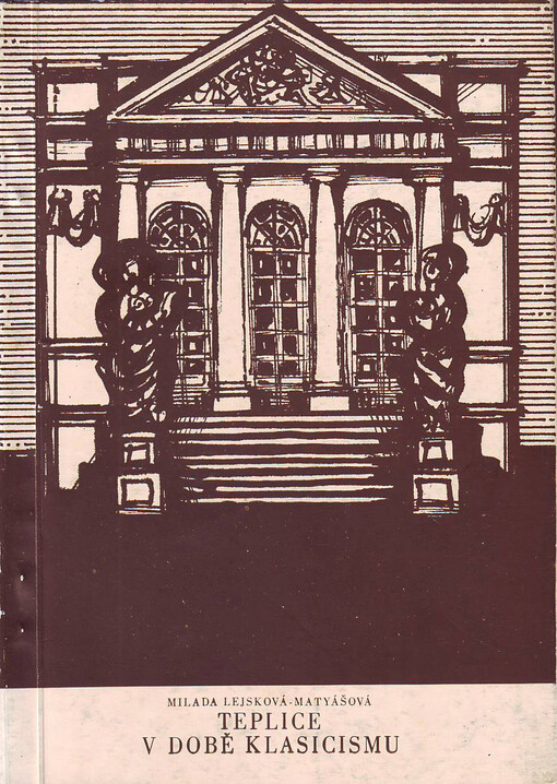 Teplice v době klasicismu