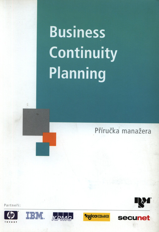 Business continuity planning : příručka manažera