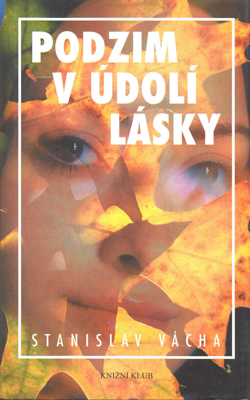 Podzim v údolí lásky