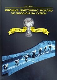 Kronika světového poháru ve skocích na lyžích :1979-2013