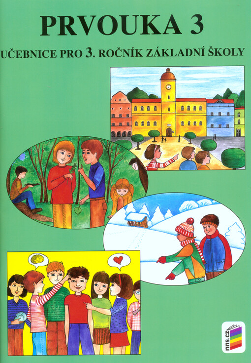 Prvouka 3 :pro 3. ročník základní školy