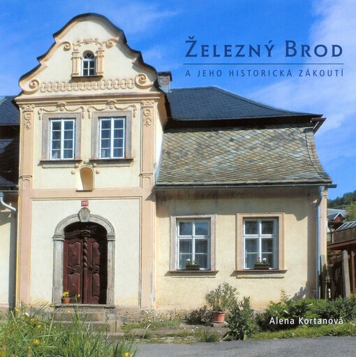 Železný Brod a jeho historická zákoutí
