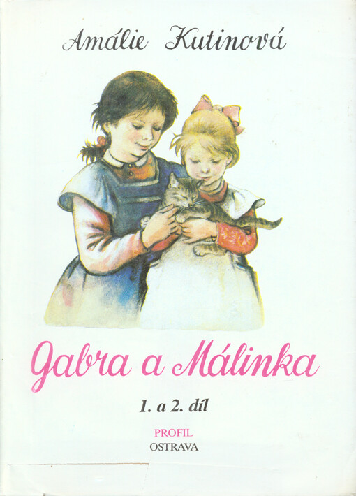 Gabra a Málinka.1. a 2. díl