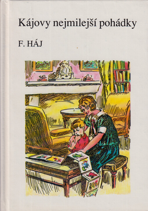 Kájovy nejmilejší pohádky