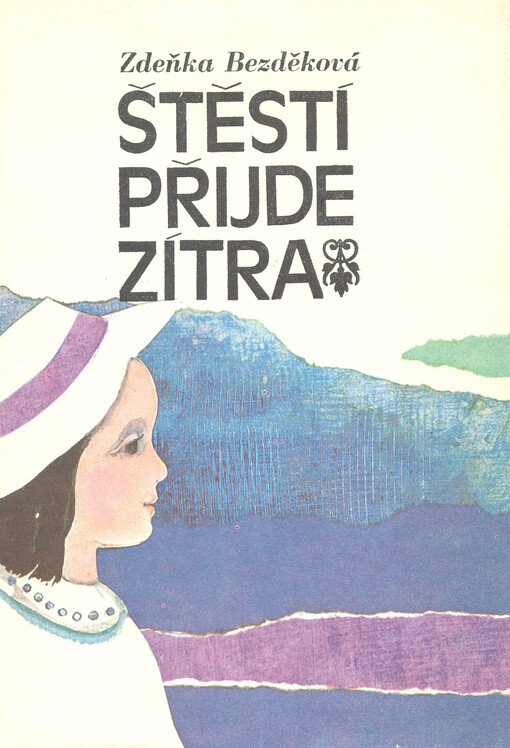 Štěstí přijde zítra