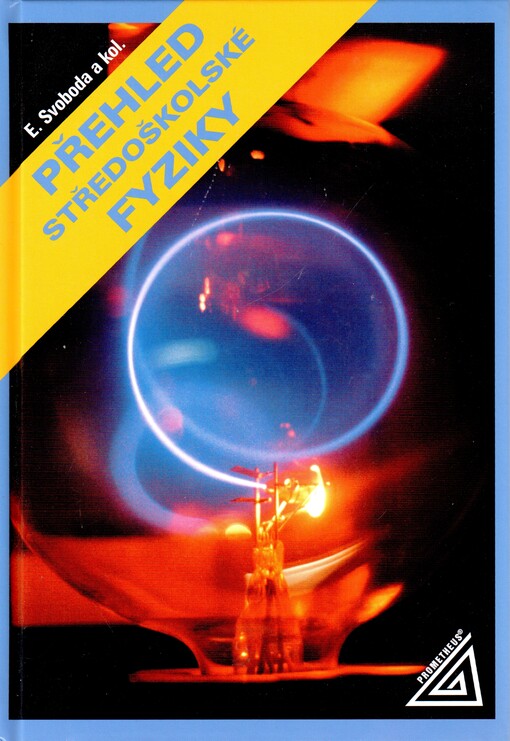 Přehled středoškolské fyziky