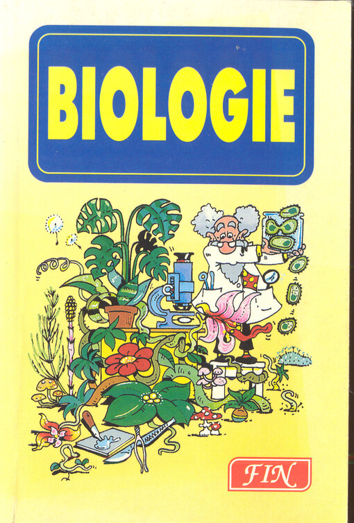 Biologie prokaryot, nižších a vyšších rostlin, hub