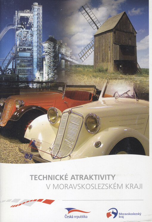 Technické atraktivity v Moravskoslezském kraji