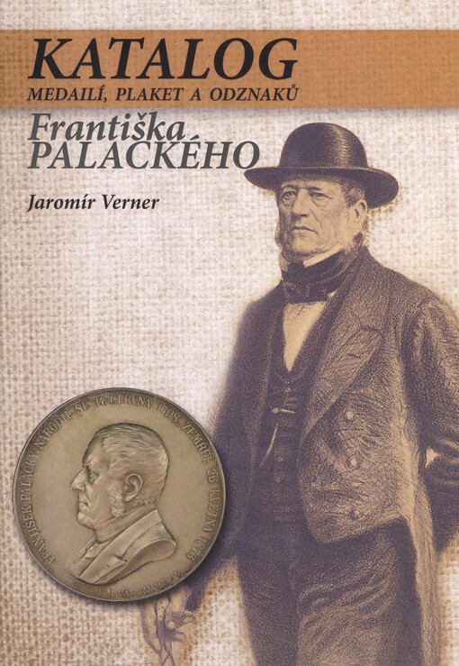 Katalog medailí, plaket a odznaků Františka Palackého