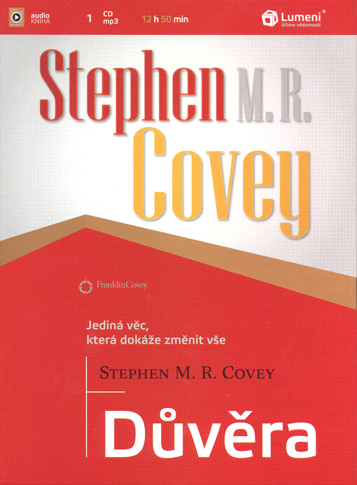 Důvěra[jediná věc, která dokáže změnit vše]