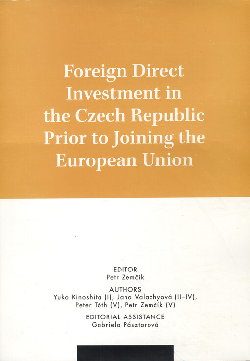 Foreign direct investment in the Czech Republic prior to joining the European Union