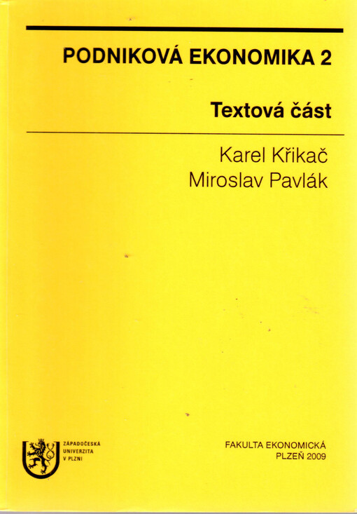 Podniková ekonomika 2 : textová část